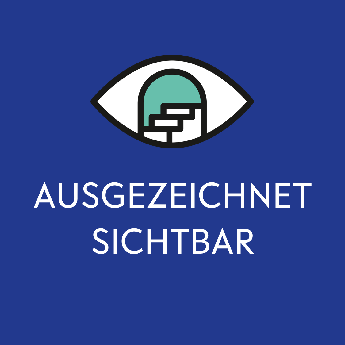 Ausgezeichnet sichtbar