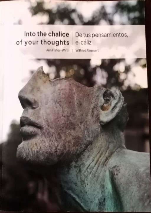 Cover: Into the chalice of your thoughts, De tus pensamientos, el cáliz. Guadalajara: Editorial Universidad de Guadalajara, 2023.