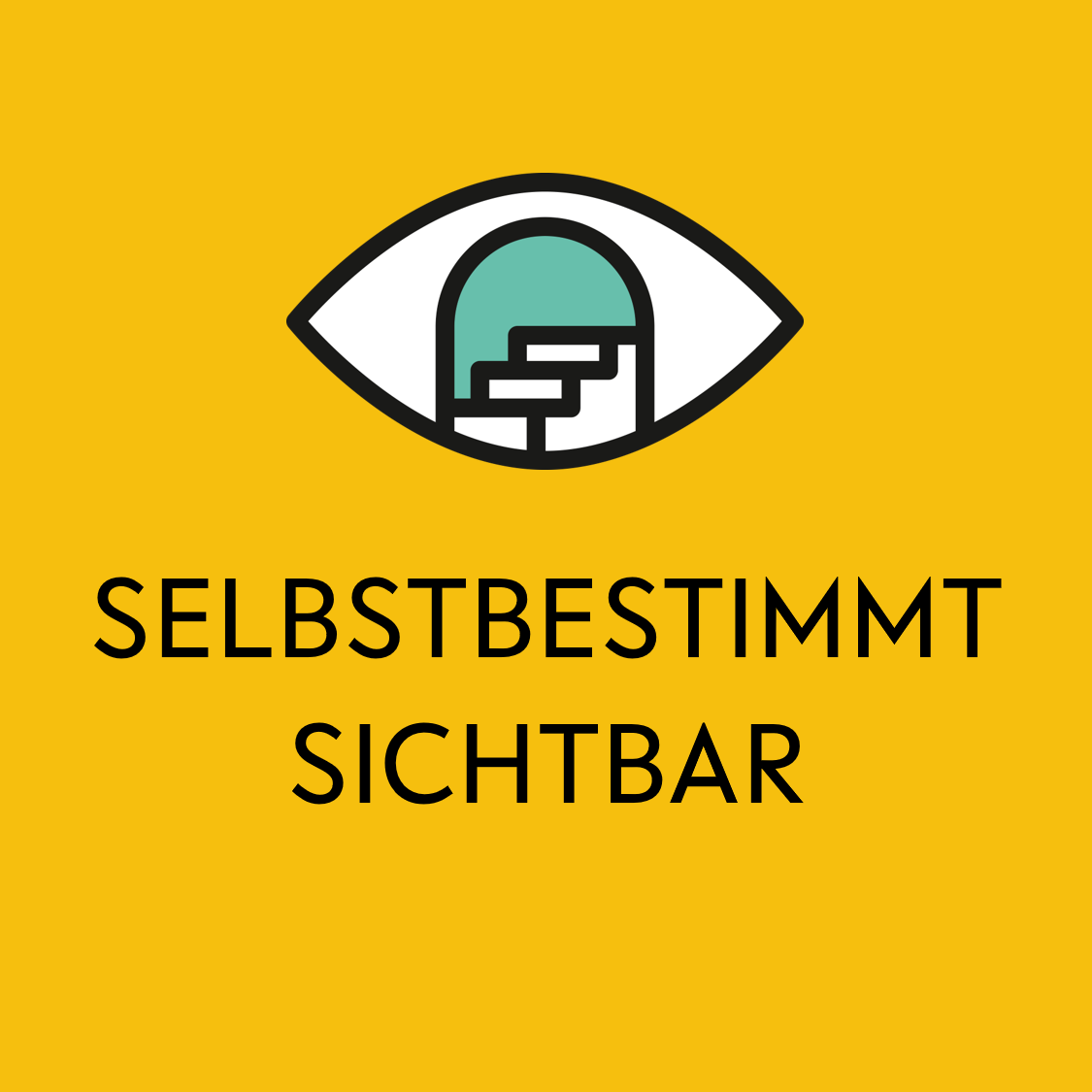 Selbstbestimmt sichtbar