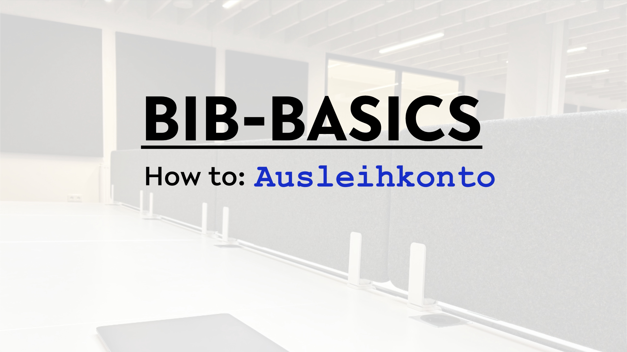 Thumbnail Tutorial Ausleihkonto