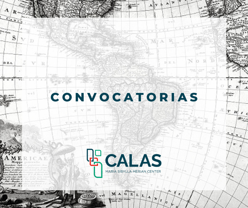 The map of south america in the background. In front of it, ist shows the word "convocatorias" and the CALAS logo.