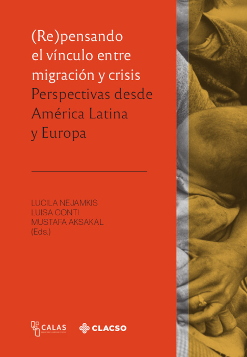 Cover: (Re)pensando el vínculo entre migración y crisis
