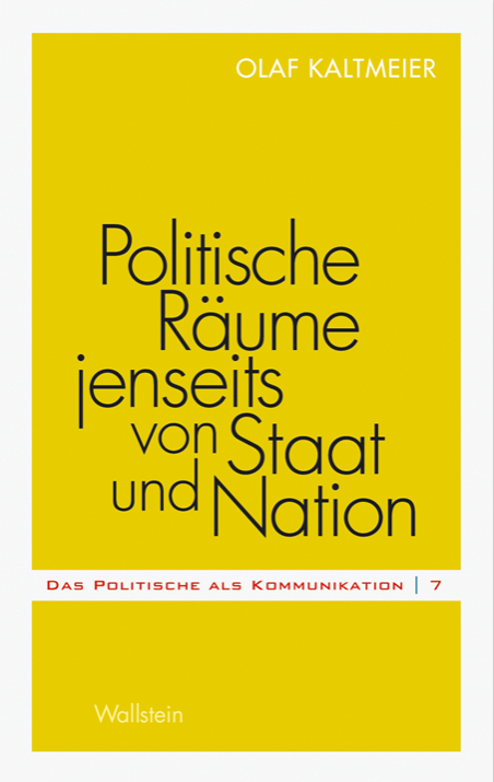 Cover: Politische Räume jenseits von Staat und Nation