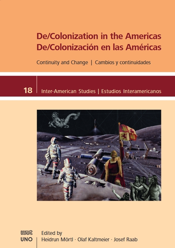 Cover: De/Colonization in the Americas: Continuity and Change