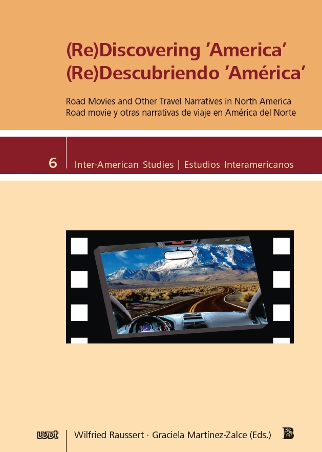 Cover: (Re)Discovering ‘America’: Road Movies and Other Travel Narratives in North America