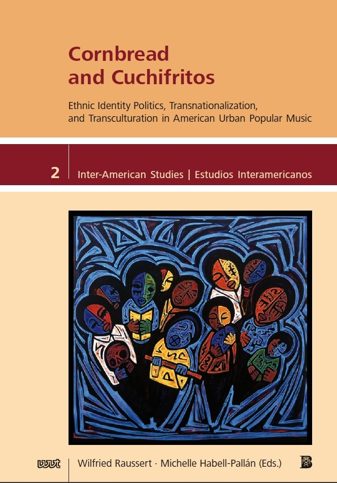 Cover: Cornbread and Cuchifritos - Ethnic Identity Politics