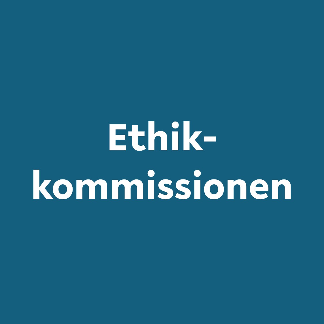 Blaues Quadrat mit Schrift Ethikkommissionen